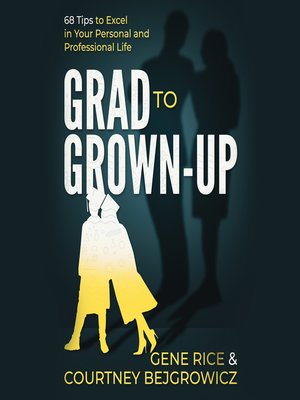 cover image of Grad to Grown-Up